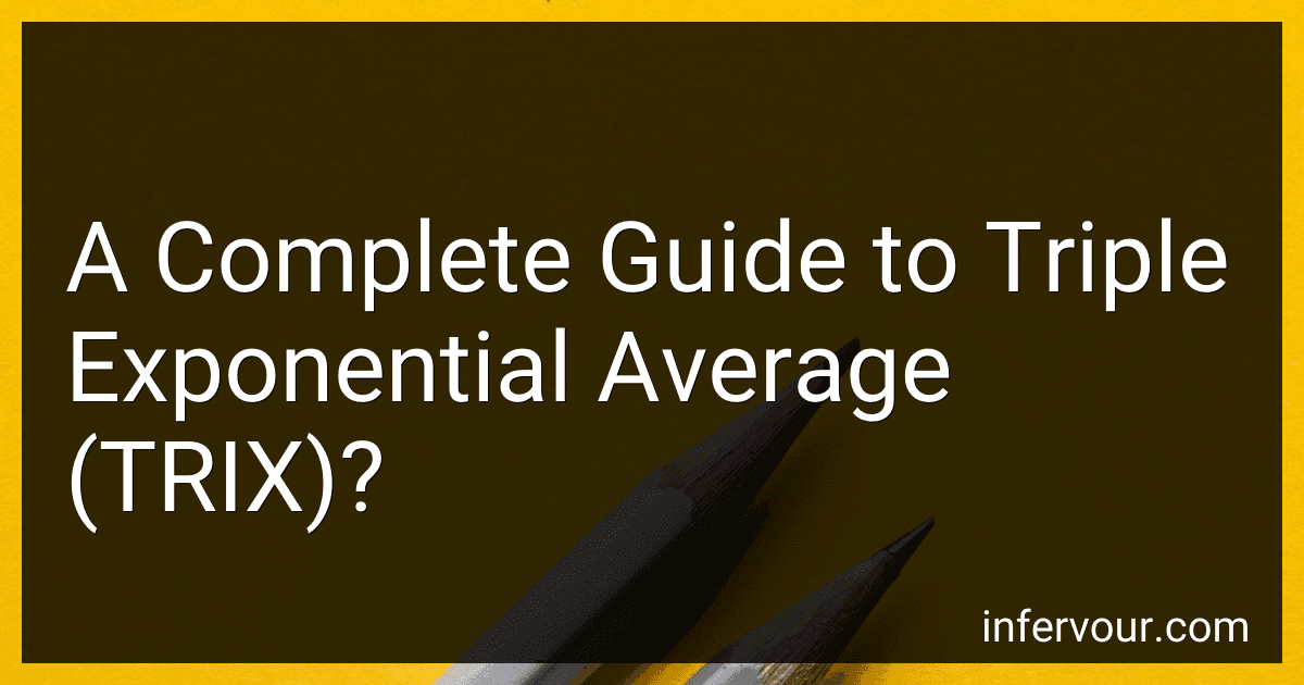 A Complete Guide to Triple Exponential Average (TRIX)? image