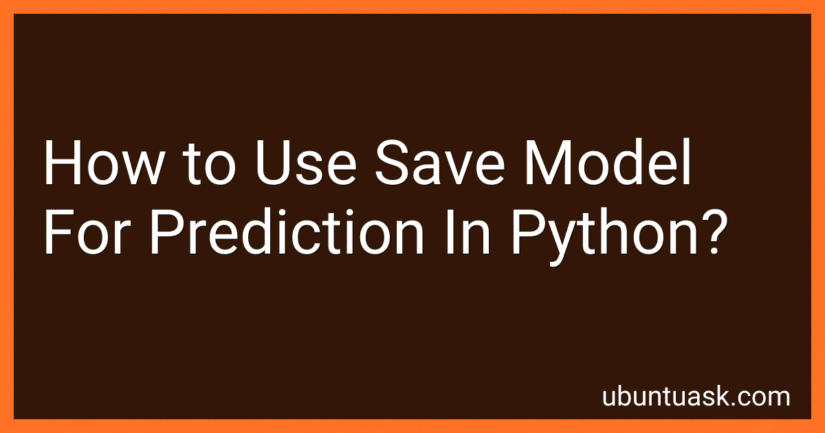 How to Use Save Model For Prediction In Python? image