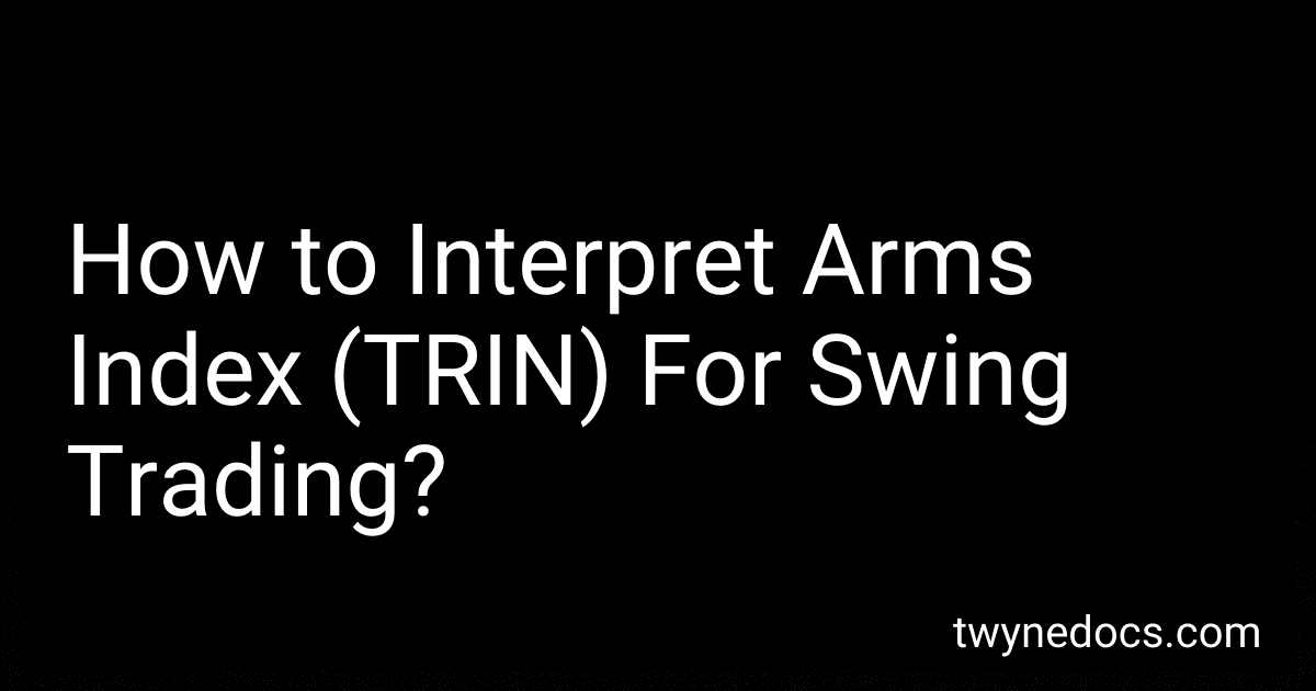 How to Interpret Arms Index (TRIN) For Swing Trading? image