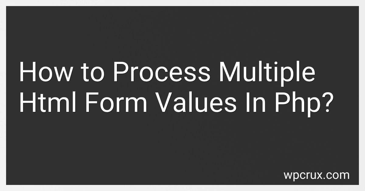 How to Process Multiple Html Form Values In Php? image