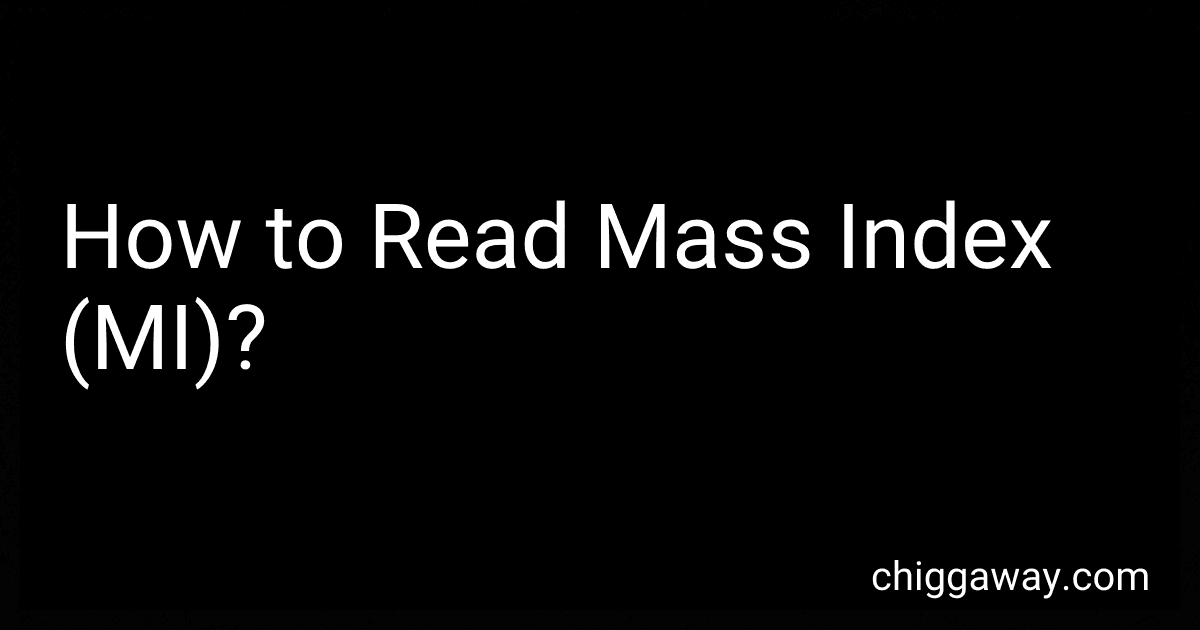 How to Read Mass Index (MI)? image