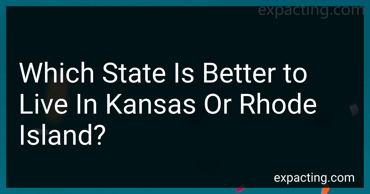 Which State Is Better to Live In Kansas Or Rhode Island? preview