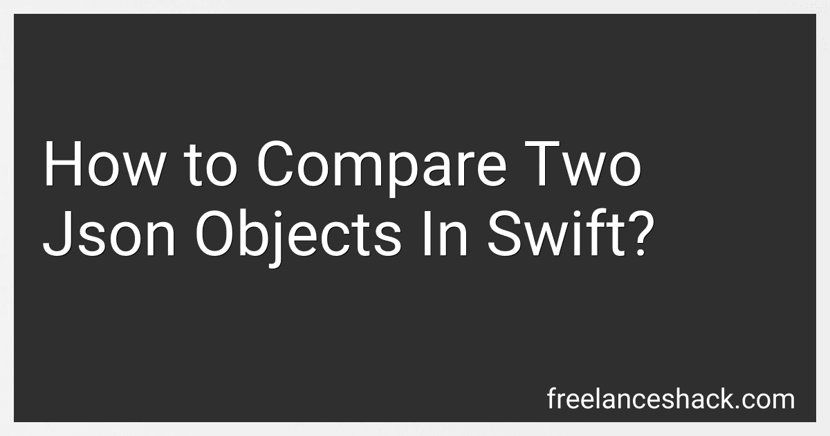How to Compare Two Json Objects In Swift? preview