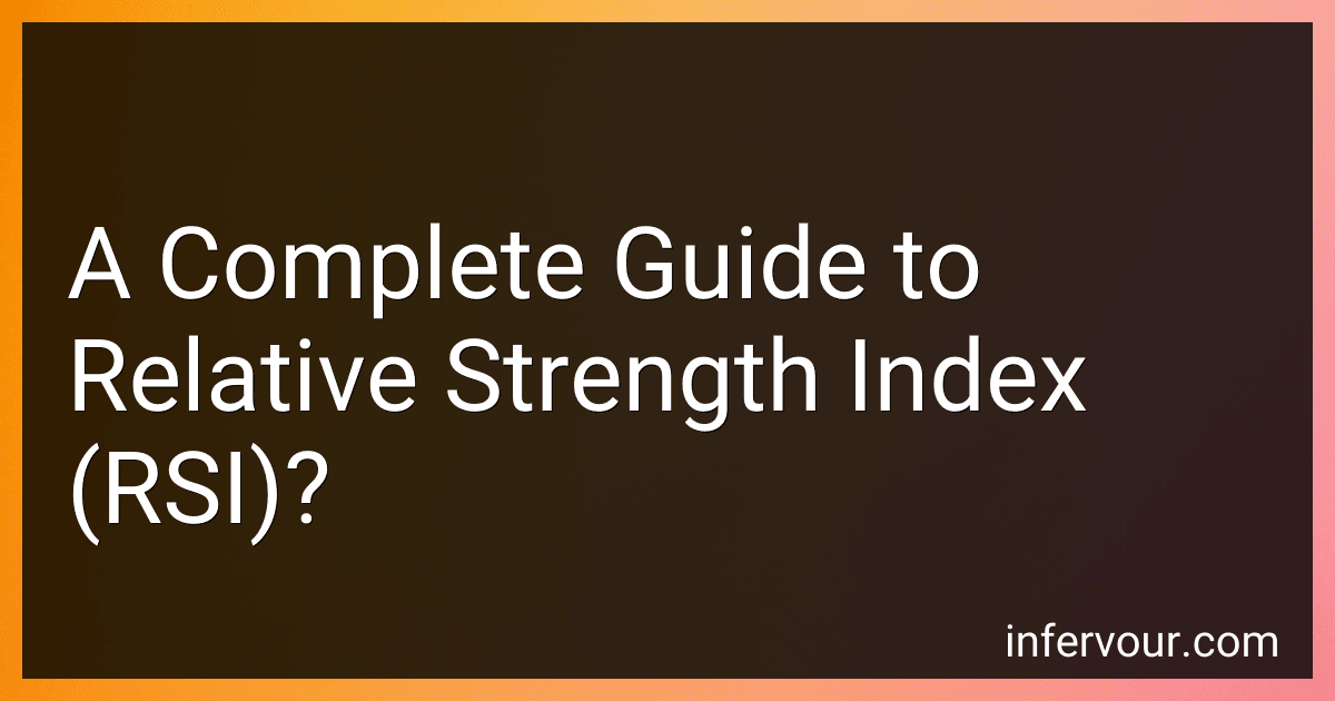 A Complete Guide to Relative Strength Index (RSI)? image