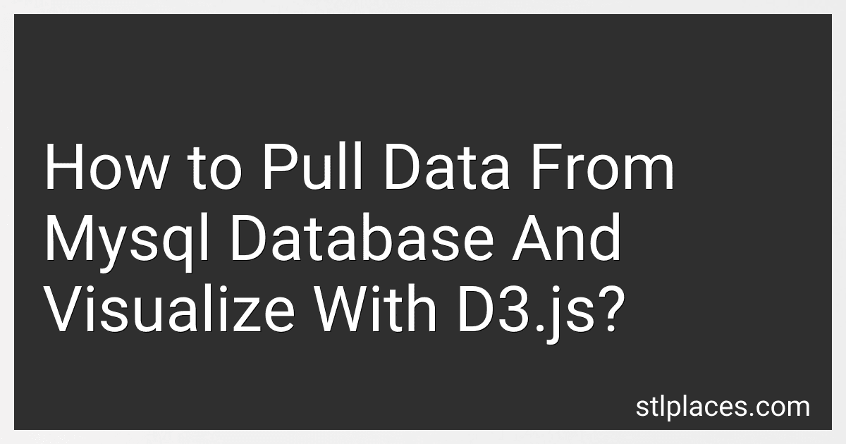 How to Pull Data From Mysql Database And Visualize With D3.js? preview