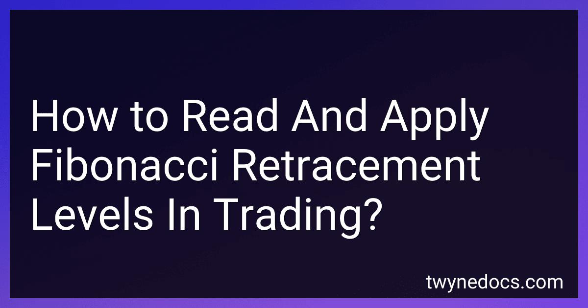 How to Read And Apply Fibonacci Retracement Levels In Trading? image