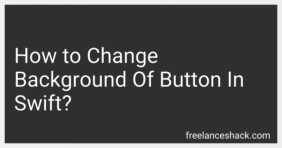 How to Change Background Of Button In Swift? image