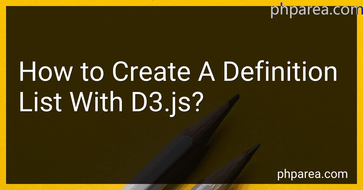 How to Create A Definition List With D3.js? image