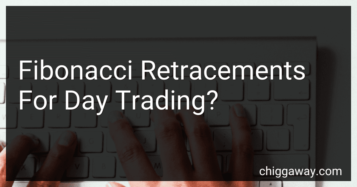 Fibonacci Retracements For Day Trading? preview