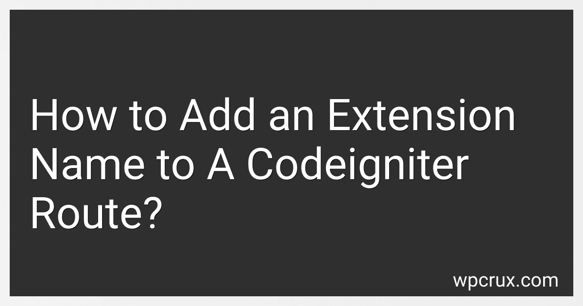 How to Add an Extension Name to A Codeigniter Route? image