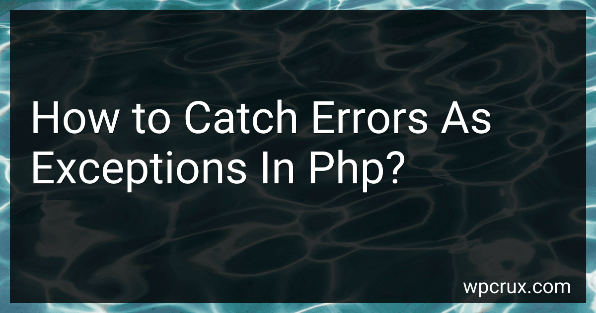 How to Catch Errors As Exceptions In Php? image