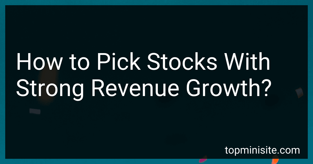 How to Pick Stocks With Strong Revenue Growth? image