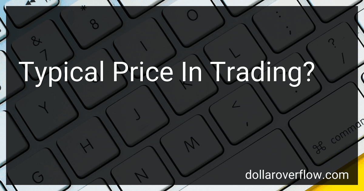 Typical Price In Trading? image