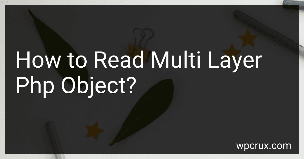How to Read Multi Layer Php Object? image