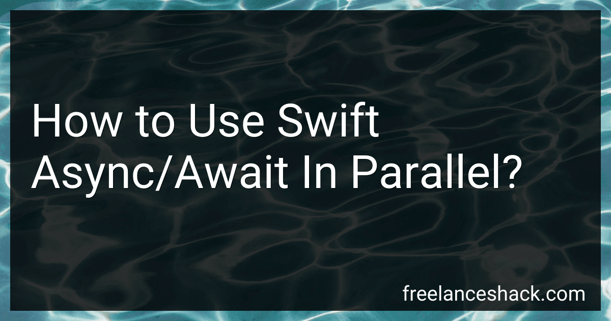 How to Use Swift Async/Await In Parallel? preview