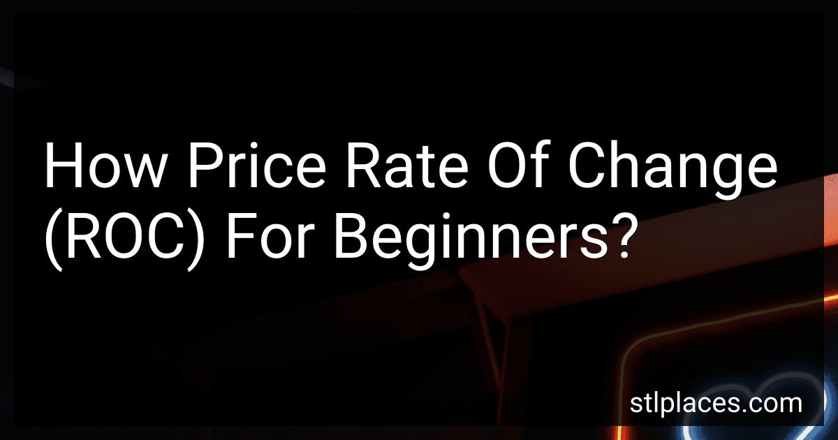 How Price Rate Of Change (ROC) For Beginners? preview
