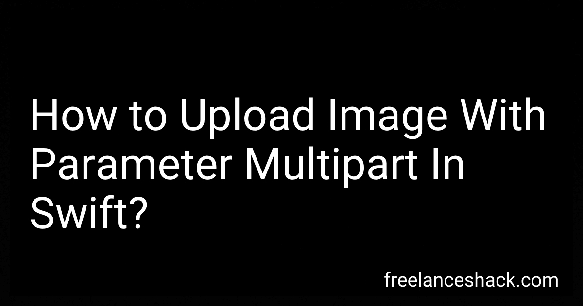 How to Upload Image With Parameter Multipart In Swift? image