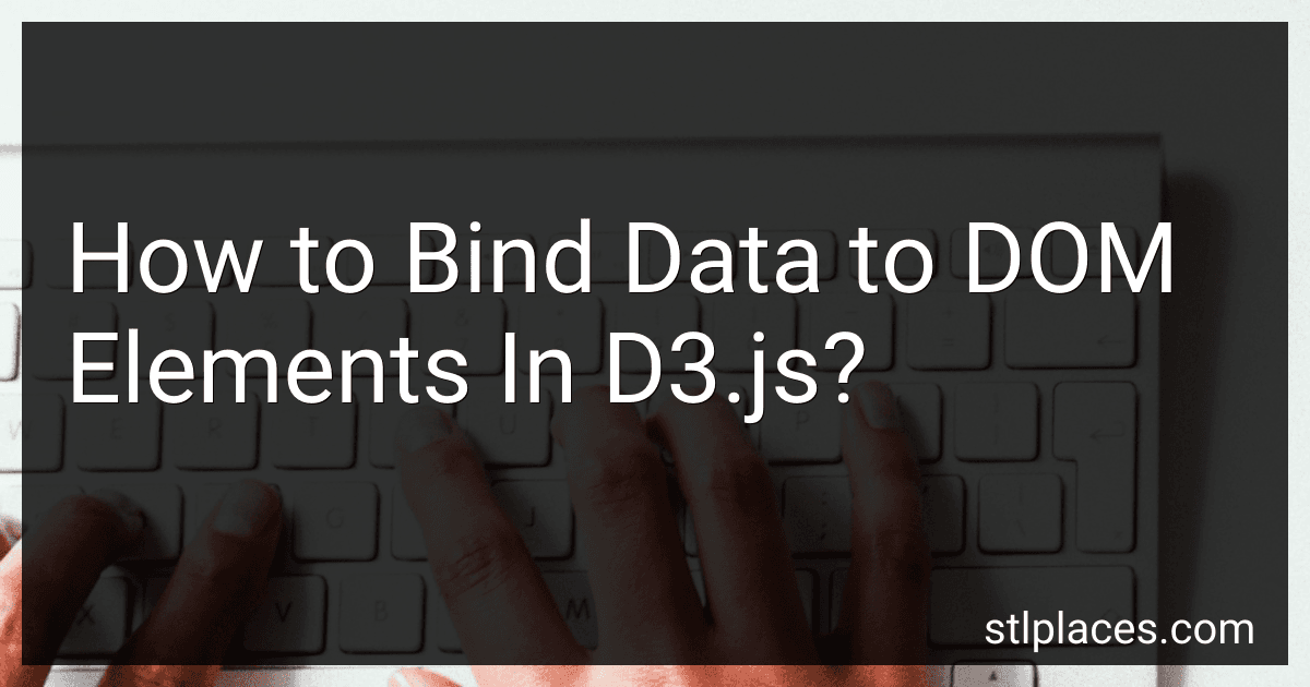 How to Bind Data to DOM Elements In D3.js? preview