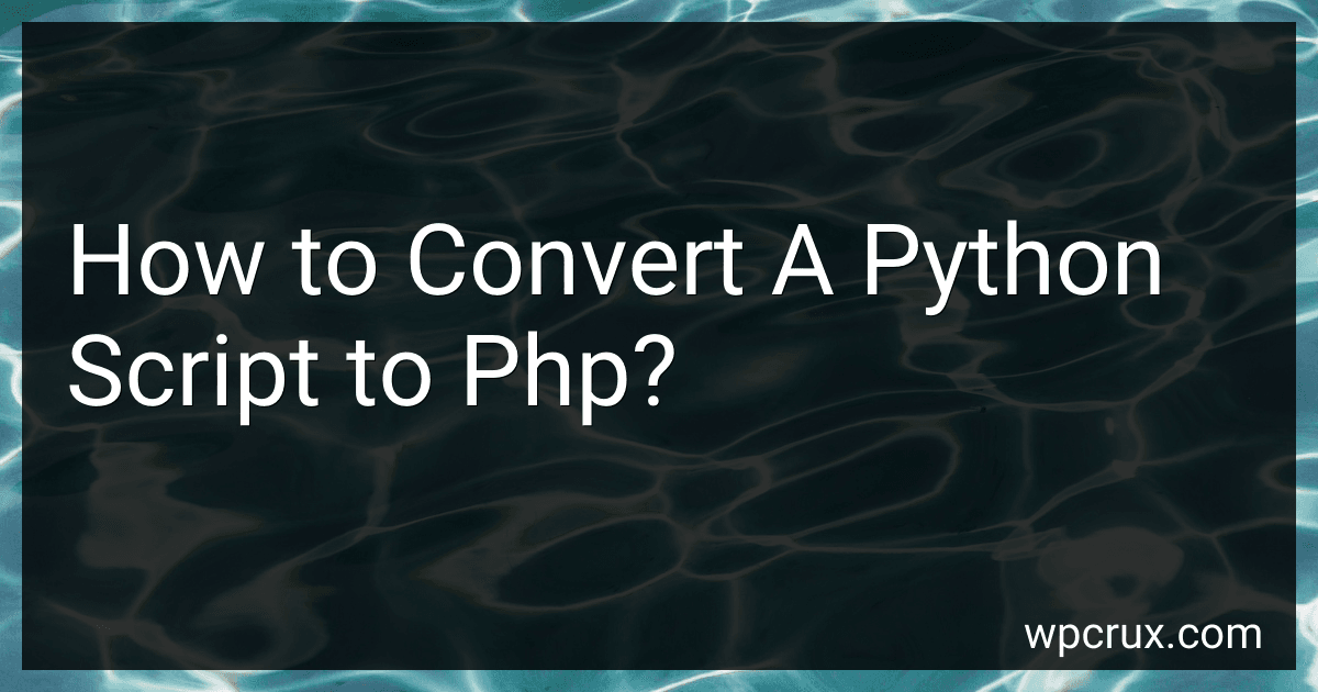 How to Convert A Python Script to Php? image