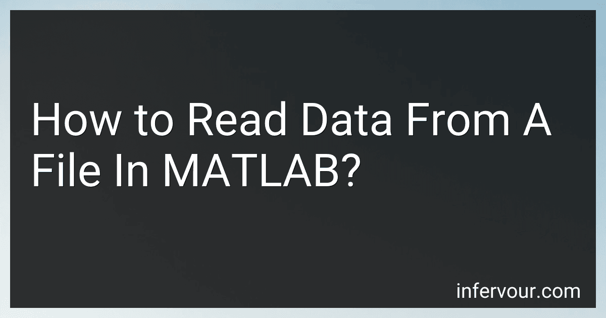 How to Read Data From A File In MATLAB? image