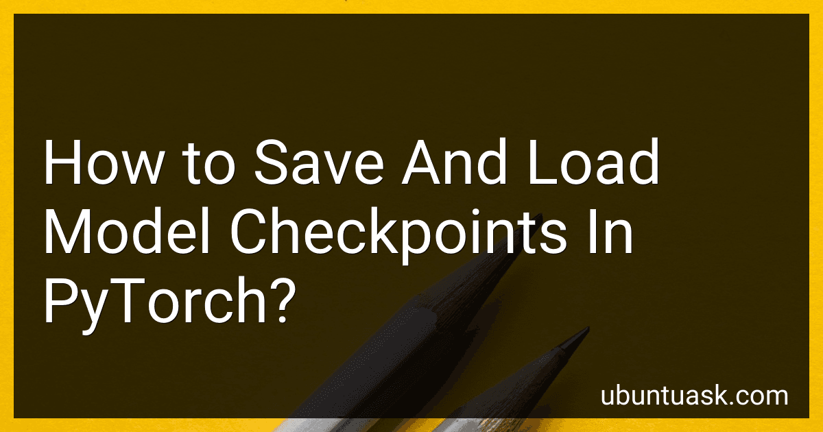 How to Save And Load Model Checkpoints In PyTorch? image