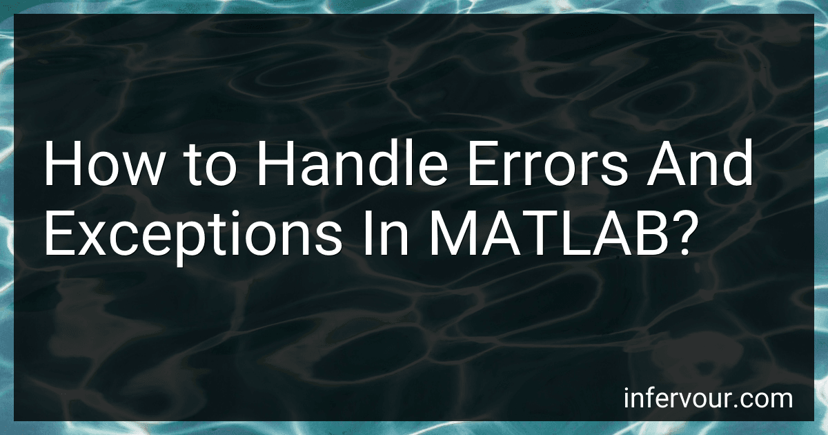 How to Handle Errors And Exceptions In MATLAB? image