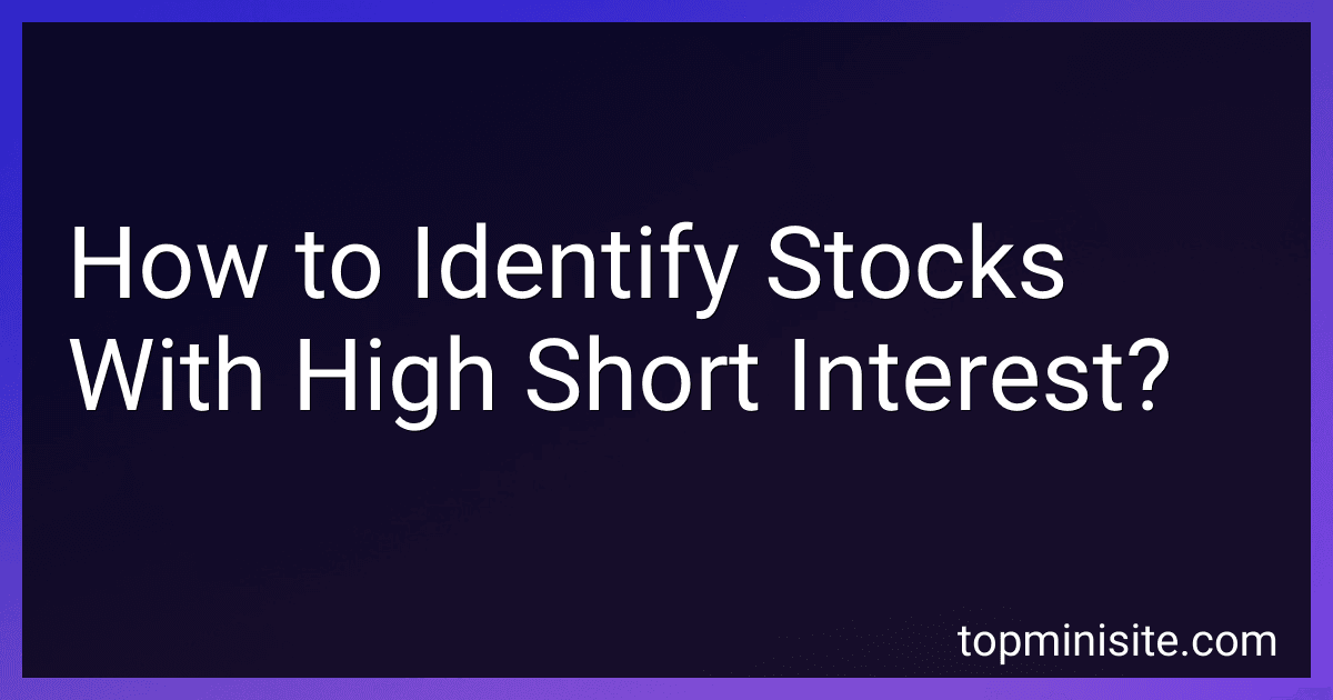 How to Identify Stocks With High Short Interest? image