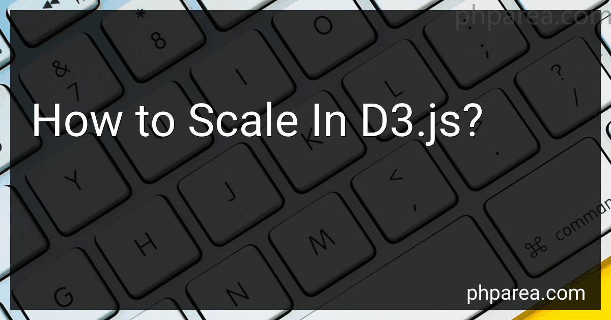 How to Scale In D3.js? image