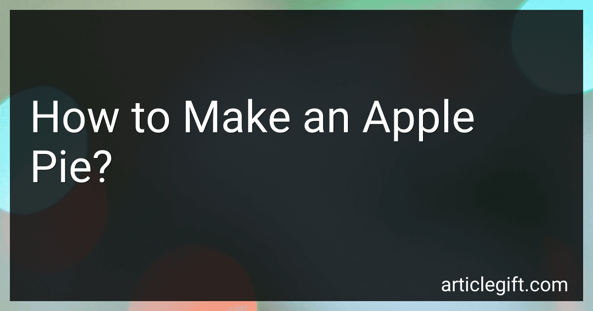 How to Make an Apple Pie? preview