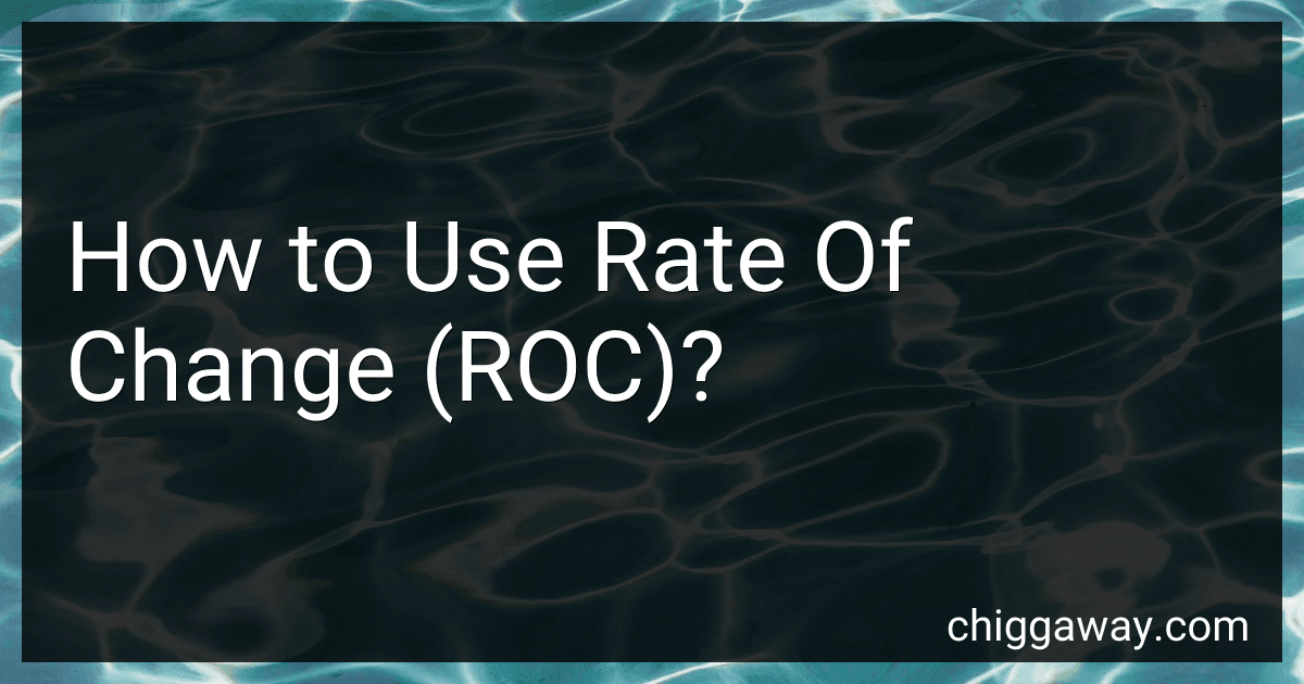 How to Use Rate Of Change (ROC)? preview