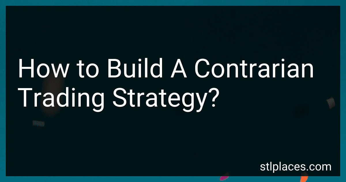 How to Build A Contrarian Trading Strategy? image