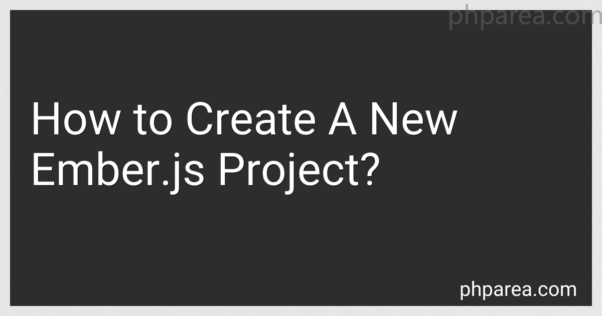 How to Create A New Ember.js Project? image