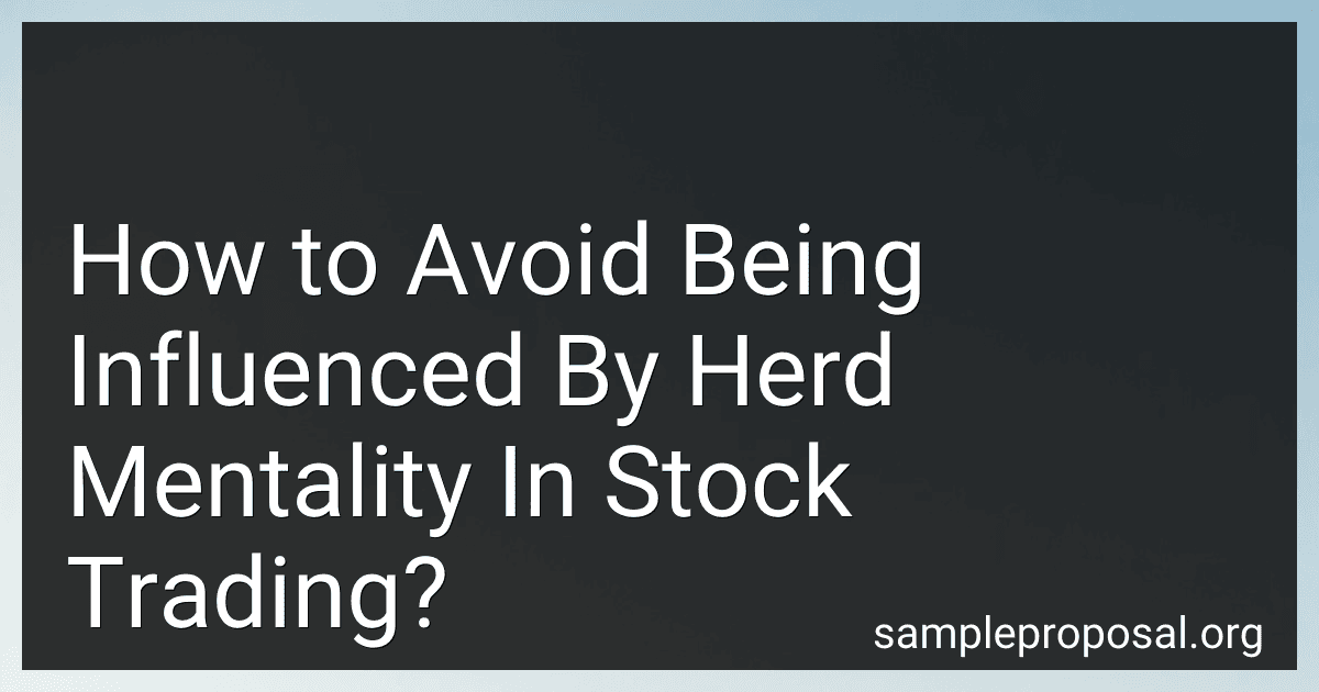How to Avoid Being Influenced By Herd Mentality In Stock Trading? image