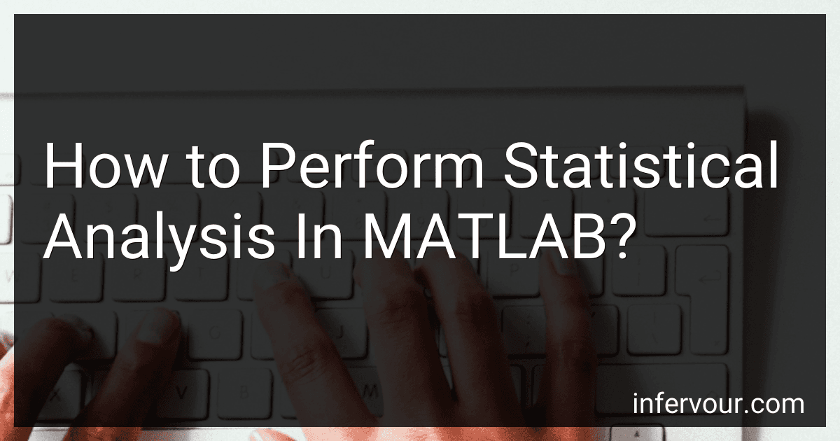 How to Perform Statistical Analysis In MATLAB? image