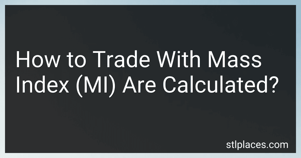 How to Trade With Mass Index (MI) Are Calculated? preview