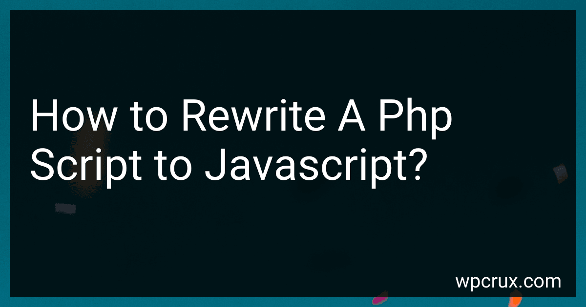 How to Rewrite A Php Script to Javascript? image