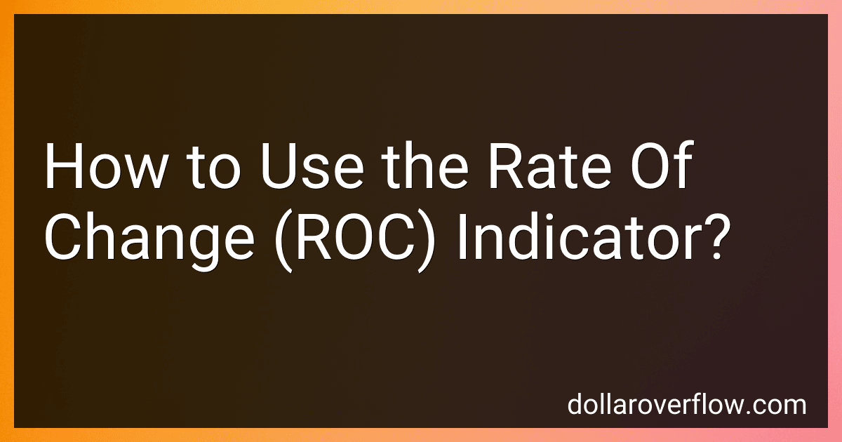How to Use the Rate Of Change (ROC) Indicator? image