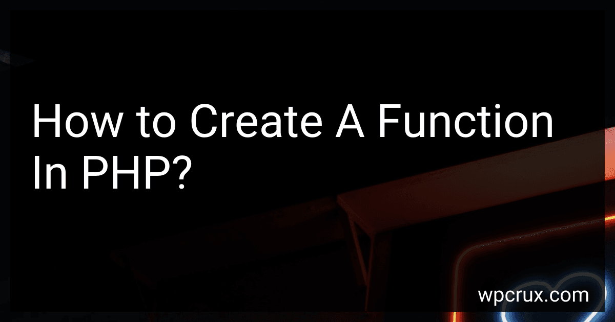 How to Create A Function In PHP? image