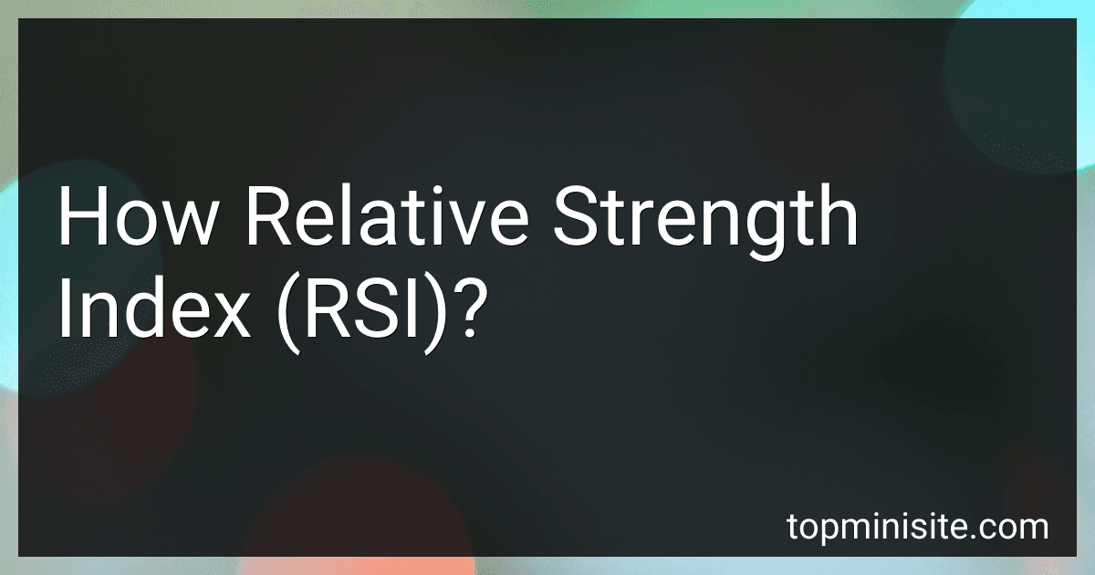 How Relative Strength Index (RSI)? image