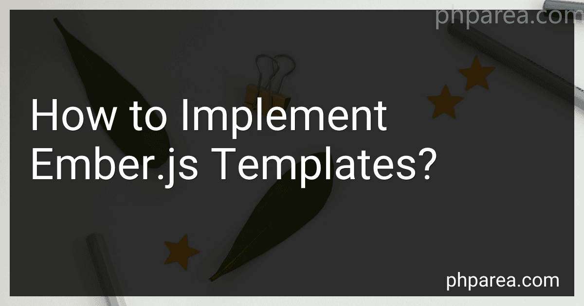How to Implement Ember.js Templates? image