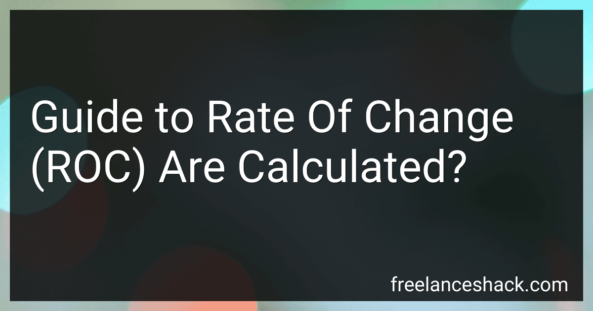 Guide to Rate Of Change (ROC) Are Calculated? image
