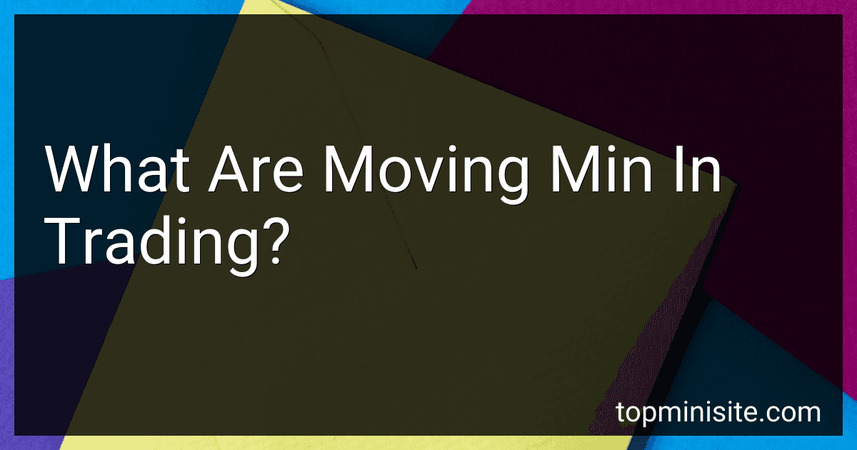 What Are Moving Min In Trading? image