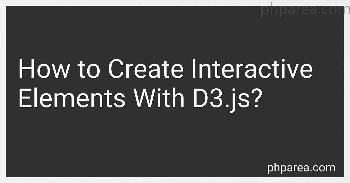 How to Create Interactive Elements With D3.js? image