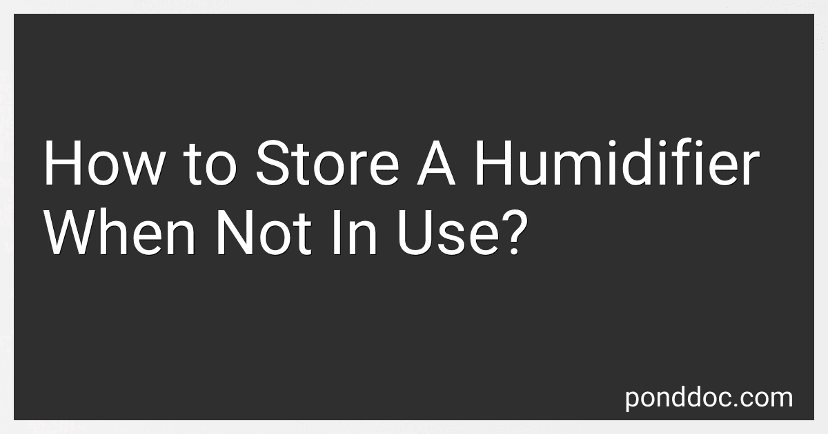How to Store A Humidifier When Not In Use? image