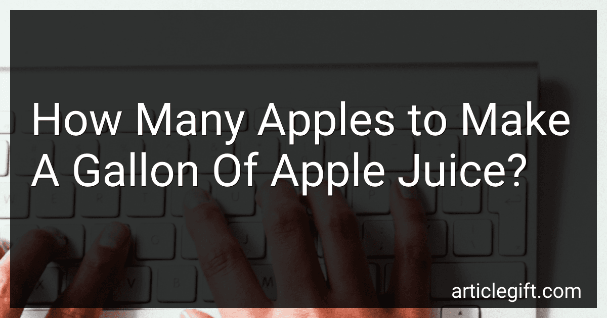 How Many Apples to Make A Gallon Of Apple Juice? preview