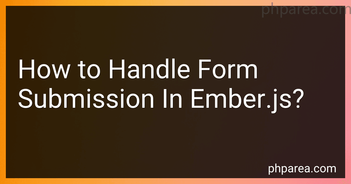 How to Handle Form Submission In Ember.js? image