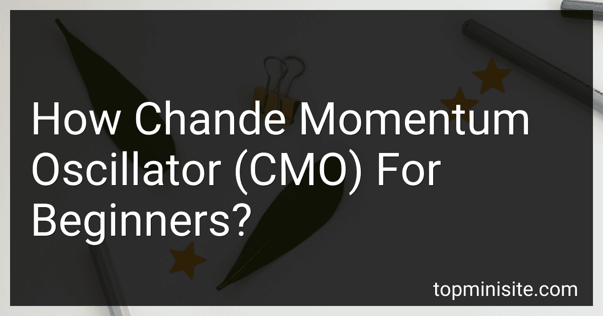 How Chande Momentum Oscillator (CMO) For Beginners? image