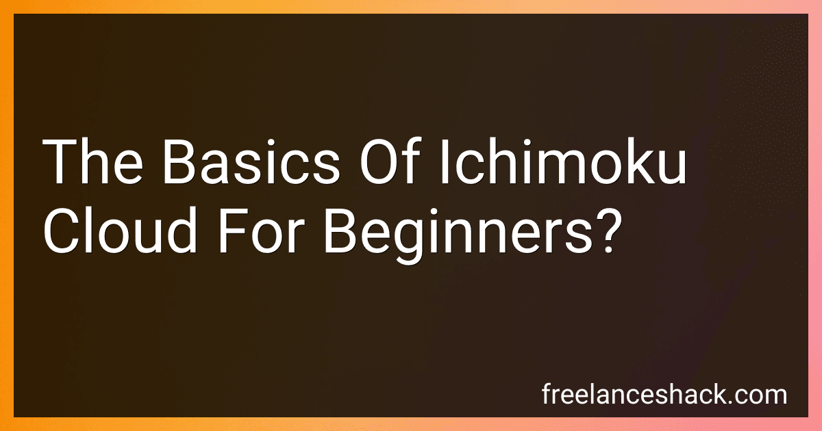 The Basics Of Ichimoku Cloud For Beginners? preview