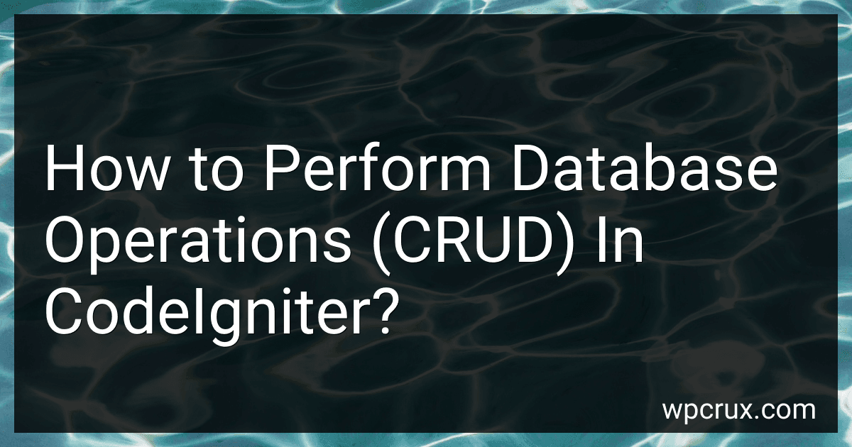 How to Perform Database Operations (CRUD) In CodeIgniter? image
