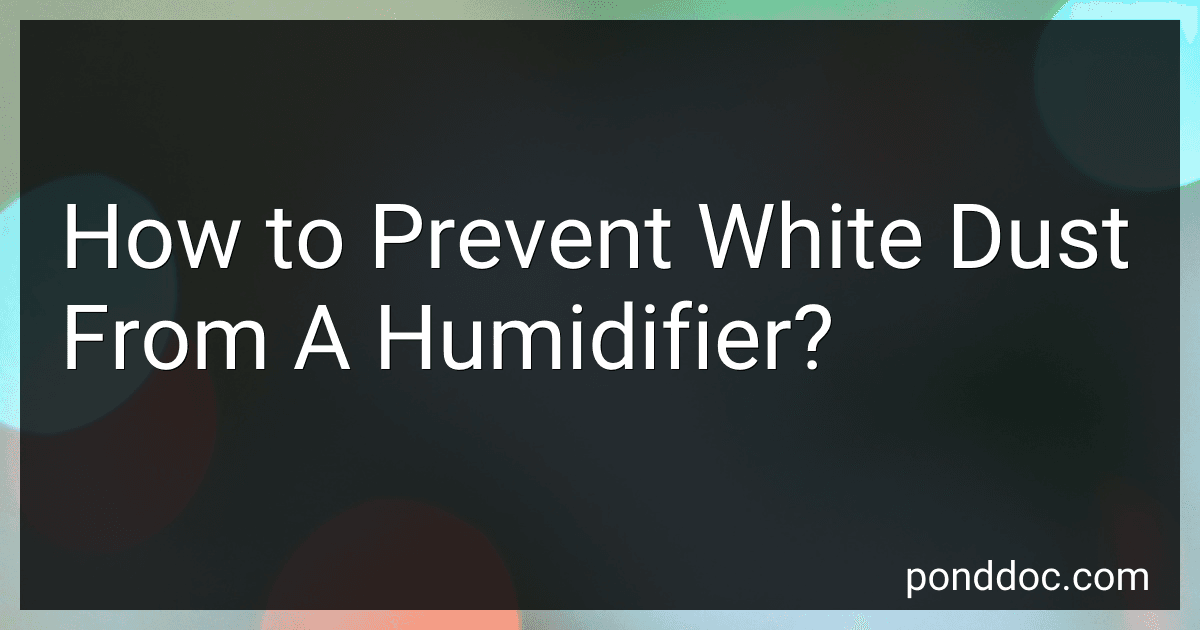 How to Prevent White Dust From A Humidifier? image
